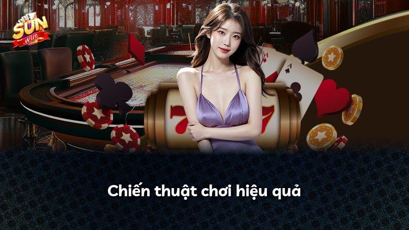 Chiến thuật chơi hiệu quả