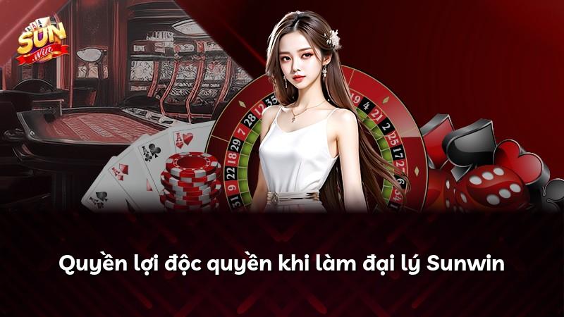 Quyền lợi độc quyền khi làm đại lý Sunwin