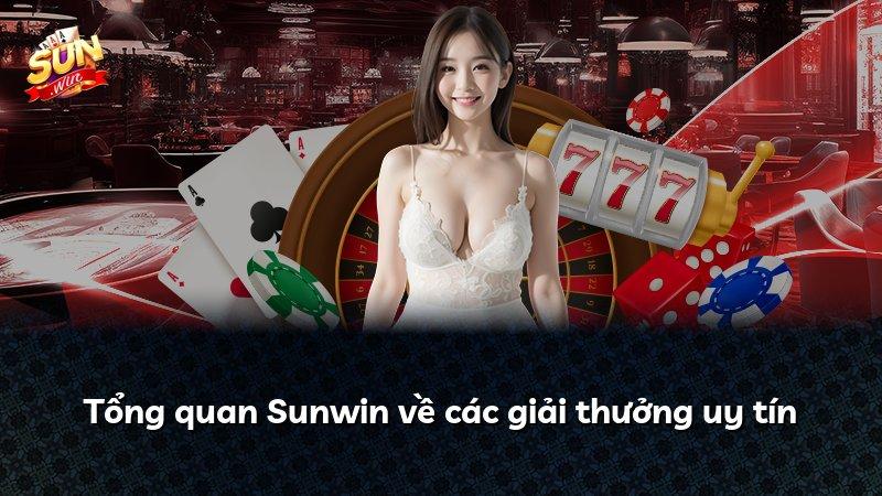 Tổng quan Sunwin về các giải thưởng uy tín